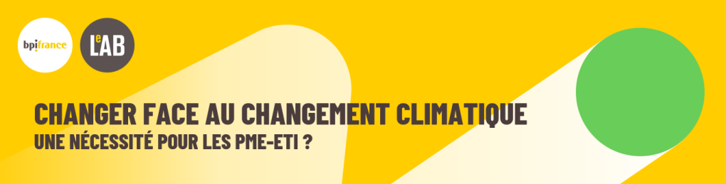 Les PME, ETI & le changement climatique